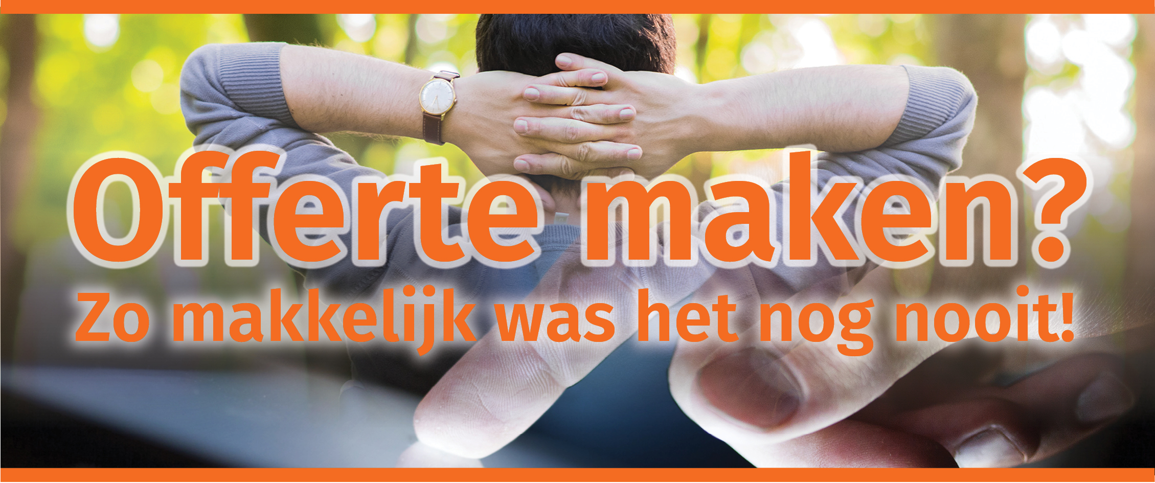 Offerte maken nu nog eenvoudiger Offerte maken nu nog eenvoudiger